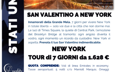 NUOVE IDEE DI VIAGGIO EUROPA E NEW YORK A SAN VALENTINO